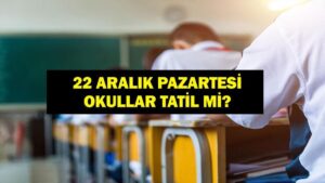 22-ARALIK-OKULLAR-TAT-L-M-Bug-n-Okul-Var-M-22-Aral-k-2025-Pa