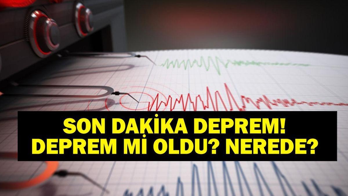 SON-DAK-KA-DEPREM-14-Aral-k-Pazar-deprem-mi-oldu-nerede-ka-i