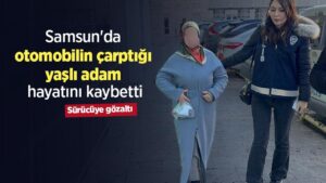 Samsun-da-otomobilin-arpt-ya-l-adam-hayat-n-kaybetti-s-r-c-y-3