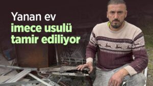 Yanan-ev-imece-usul-tamir-ediliyor